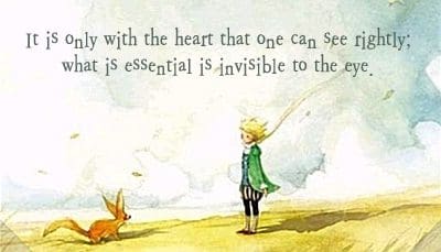 Antonine de Saint-Exupery, The Little Prince, 20 Quotes from Children's Books Every Adult Should Know via Encurious.com via Melissa A. Eastman